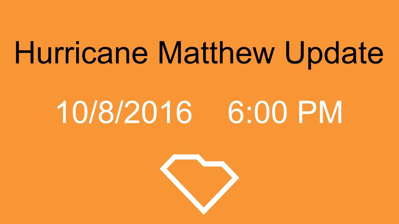 Hurricane Matthew Update: 10/08/16 - 6:00 PM
