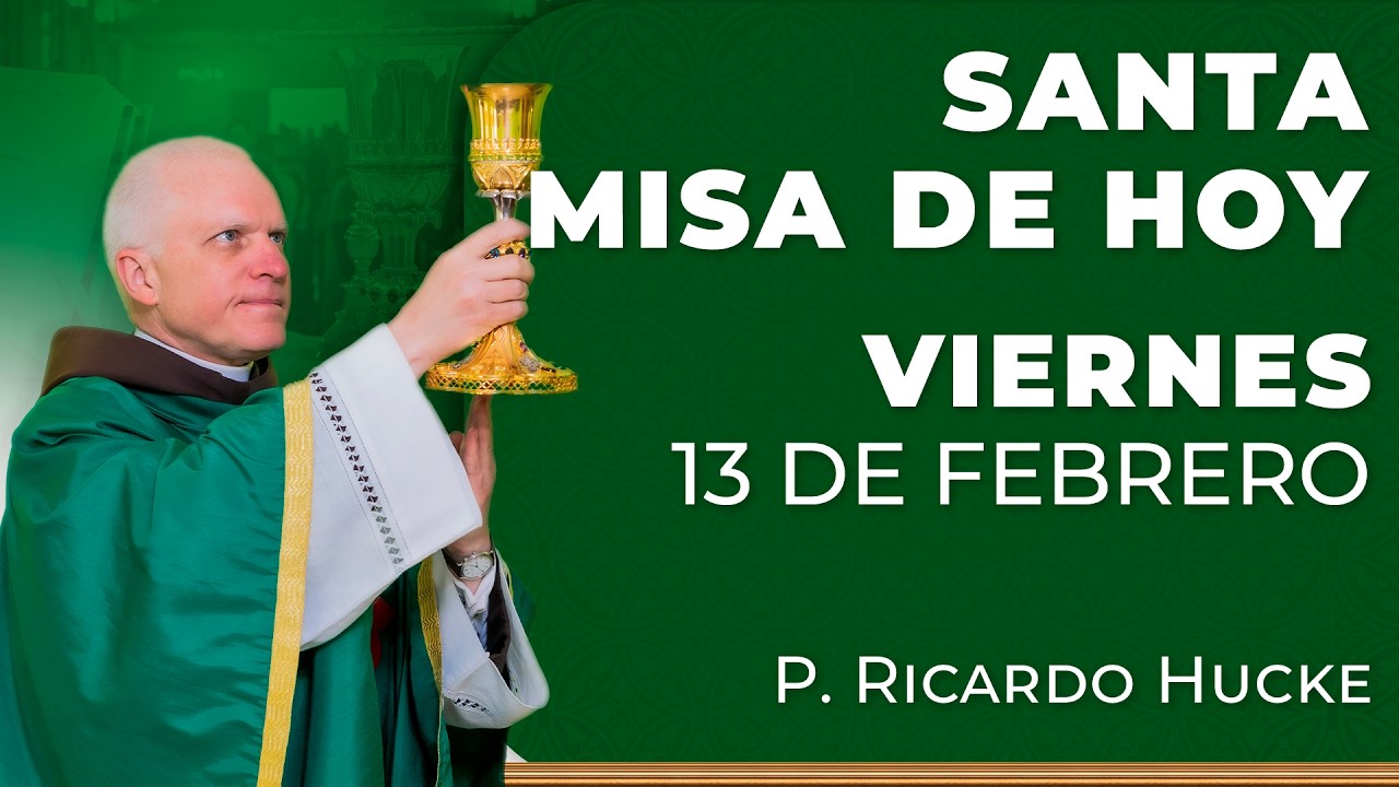 Santa Misa de Hoy | Viernes 13 de Febrero #misa #santamisa #misadehoy