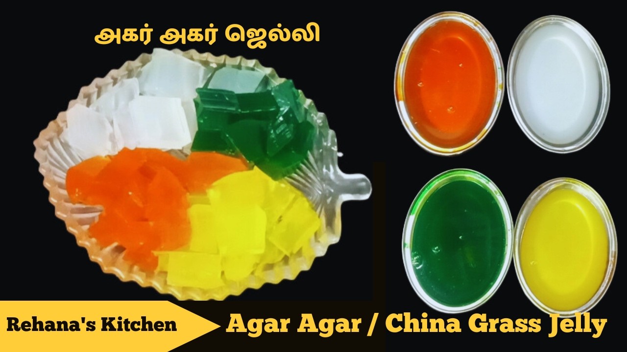 அகர் அகர் ஜெல்லி | Agar Agar Jelly in Tamil| China Grass Jelly| Colourful Agar Agar Jelly |