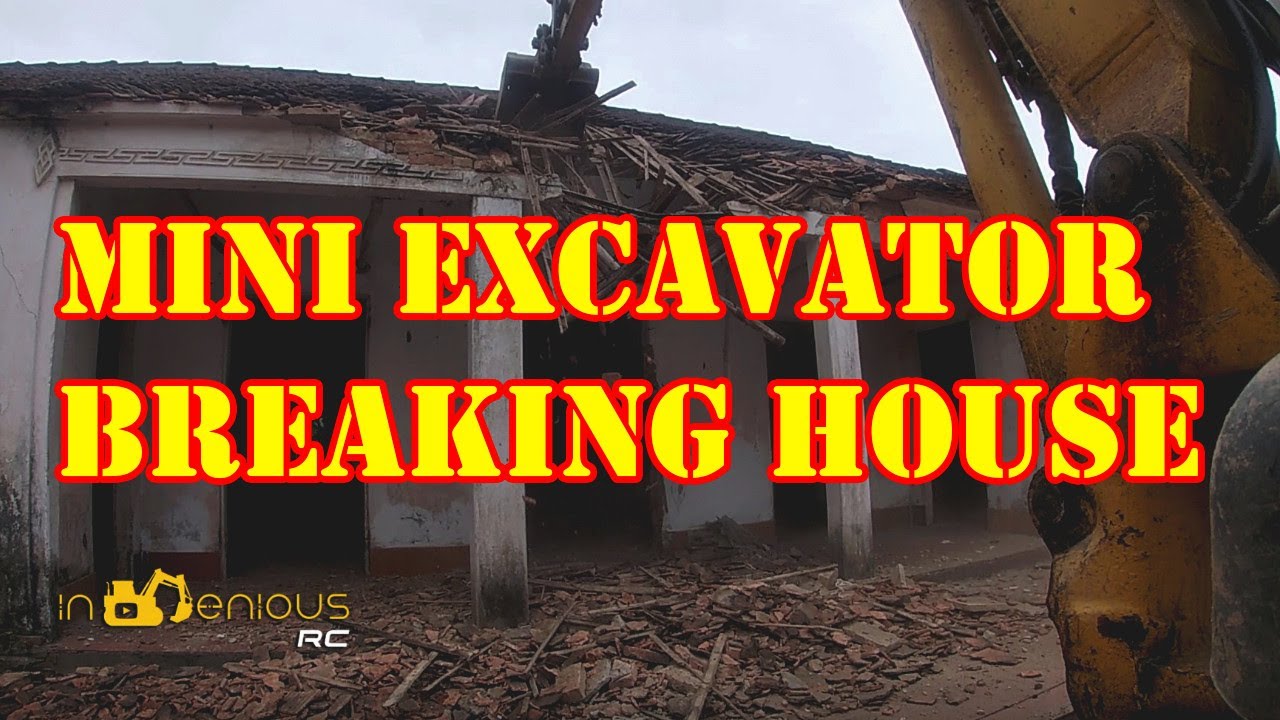 House demolition for site clearance - By mini excavator