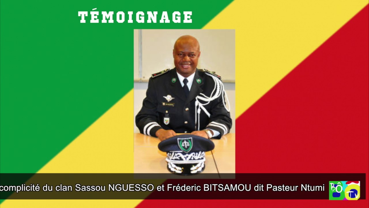 1ère partie du témoignage qui relate la complicité de Ntumi et Sassou