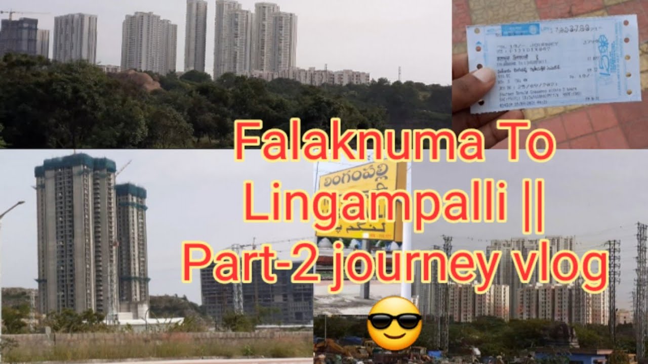 Falaknuma To Lingampalli || Part-2 journey Hyderabad local train🚆