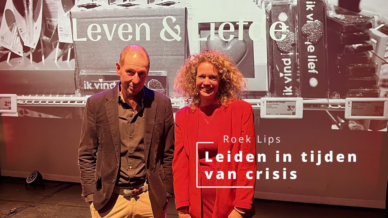Leiden in tijden van crisis, in gesprek met Roek Lips.