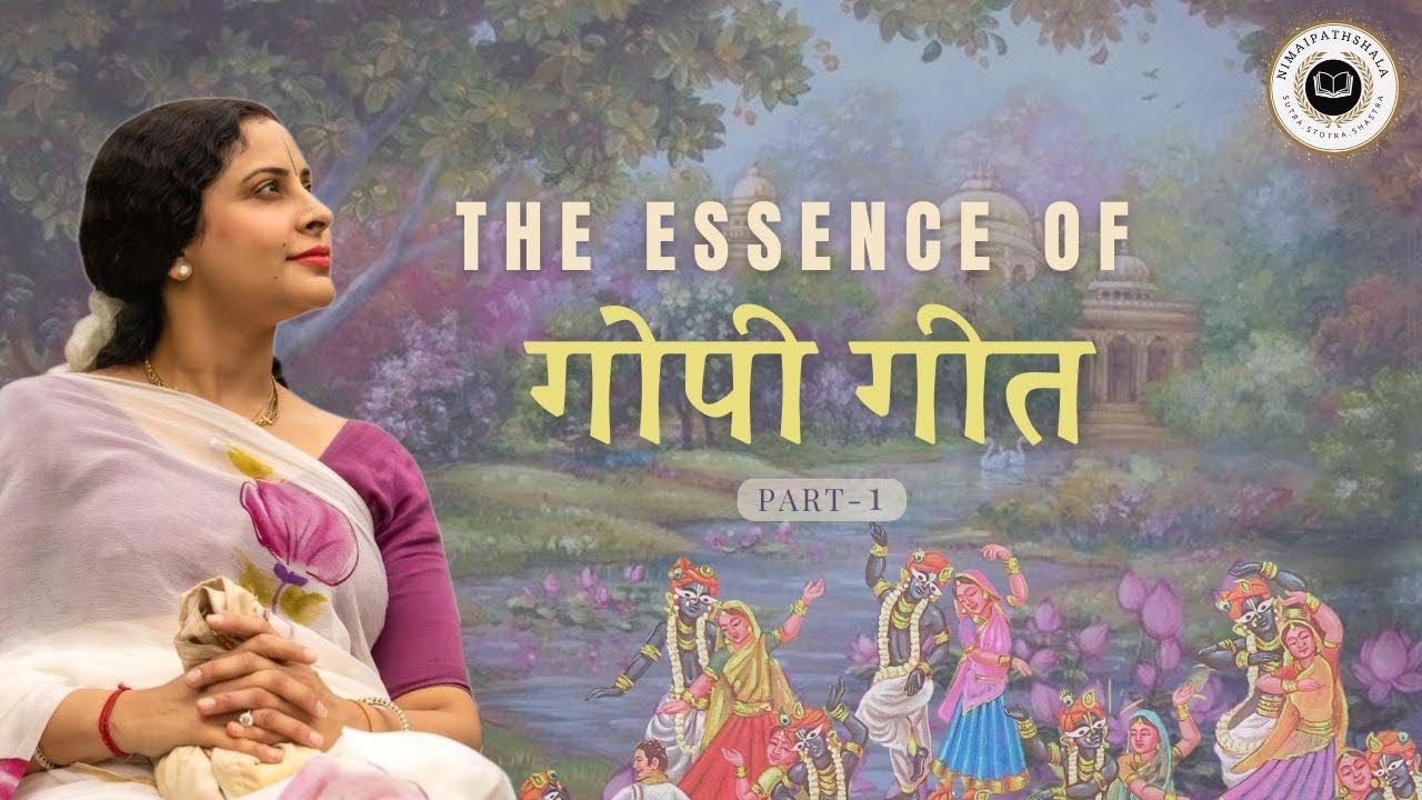 Gopi Geet Class 1 | Restart | Smt.Renuka Goswami Ji |#nimaipathshala #nimai_pathshala