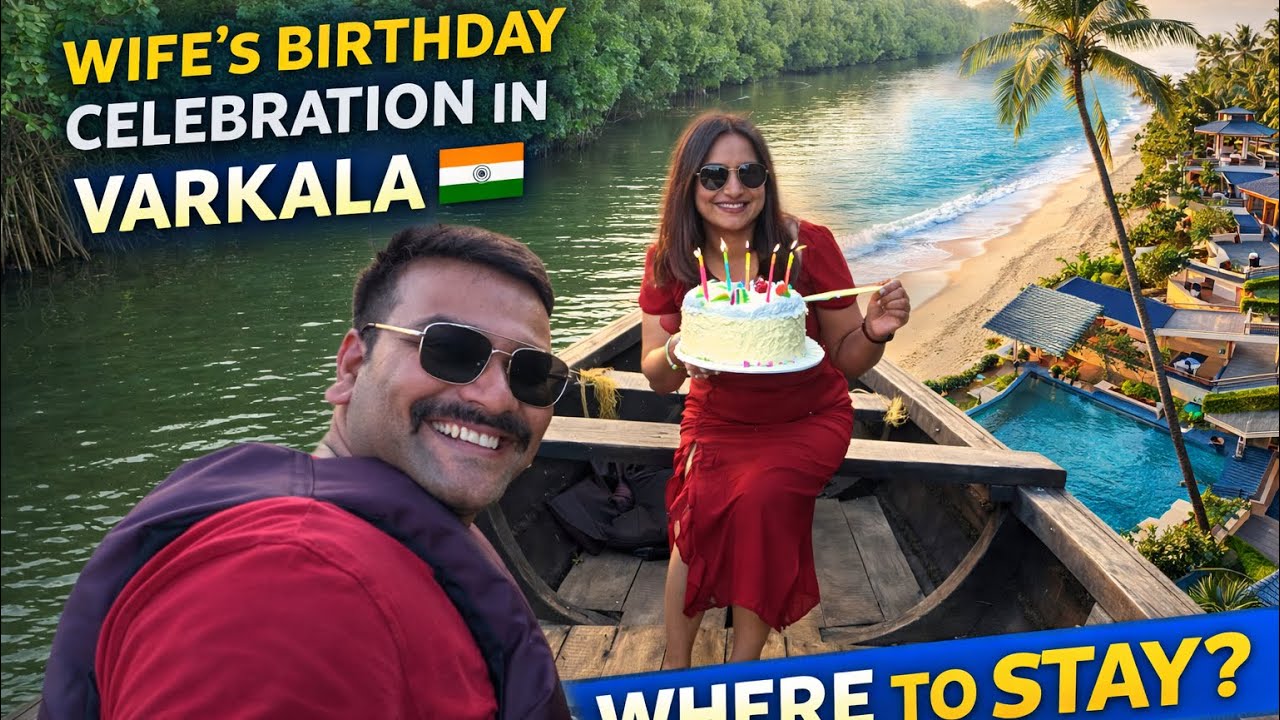 Wife b.day celebration day | Varkala Mangrove Forest 🌿| Hidden Beaches | Best Stay & Hotels part 3