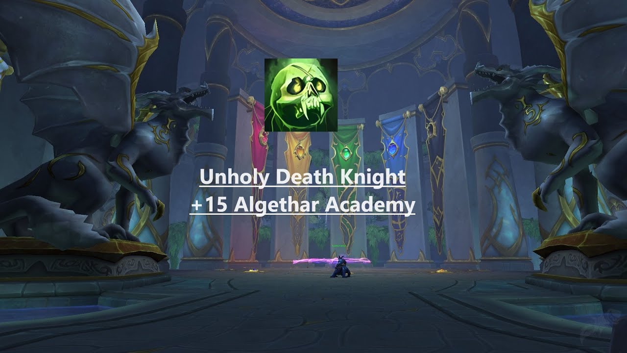 +15 Algeth'ar Academy | Unholy DK | 823K Overall DPS