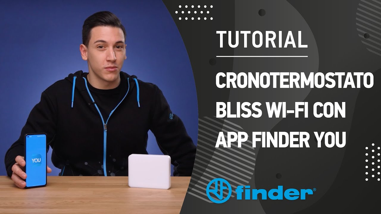 Tutorial cronotermostato smart Bliss Wi-Fi - Tipo 1C.91