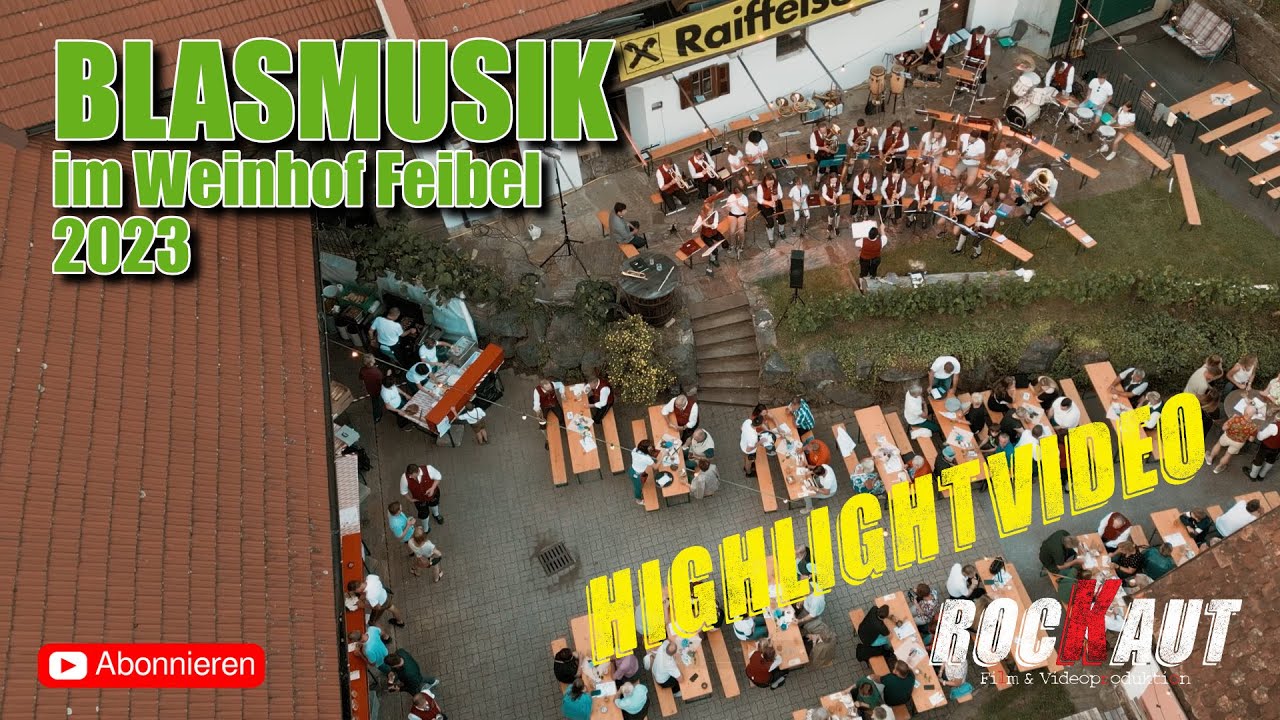Blasmusik im Weinhof Feibel 2023 - Highlightvideo
