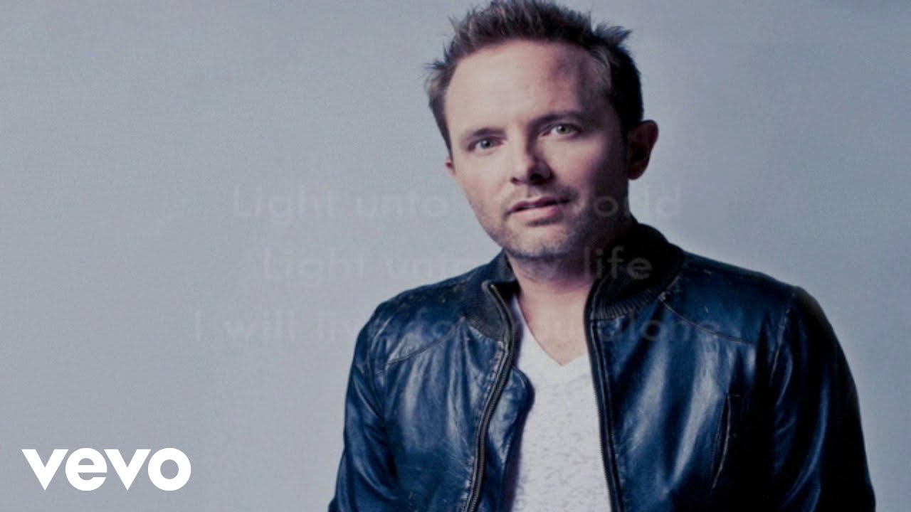 Chris Tomlin - I Will Follow