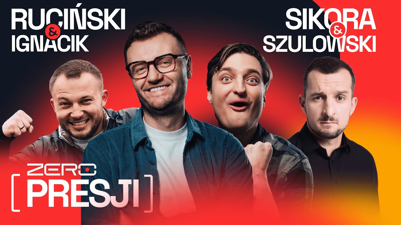 ZERO PRESJI #18: RUCINSKI, SIKORA, IGNACIK, SZULOWSKI