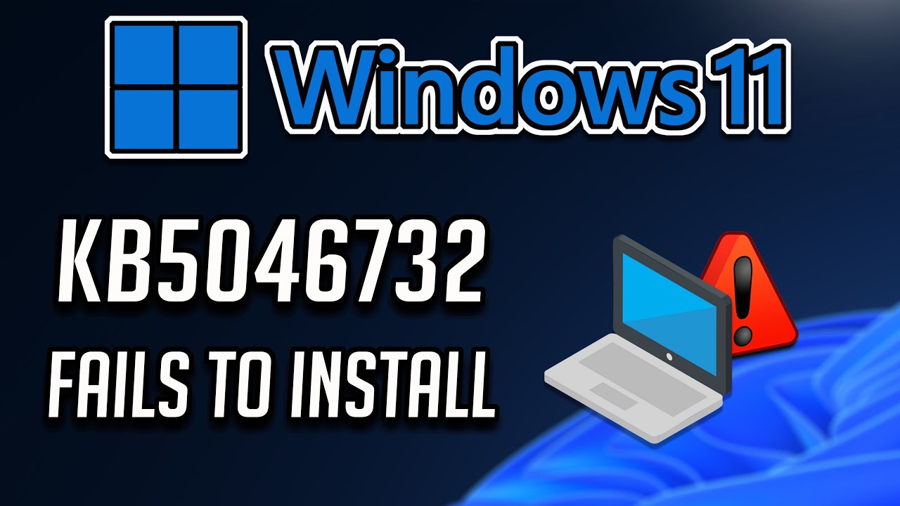Fix KB5046732 Update Not Installing On Windows 11 (Version 23H2/22H2)