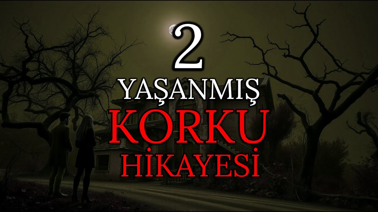 2 GERÇEK Korku Hikayesi | Kabus Gibi Bir Tatil