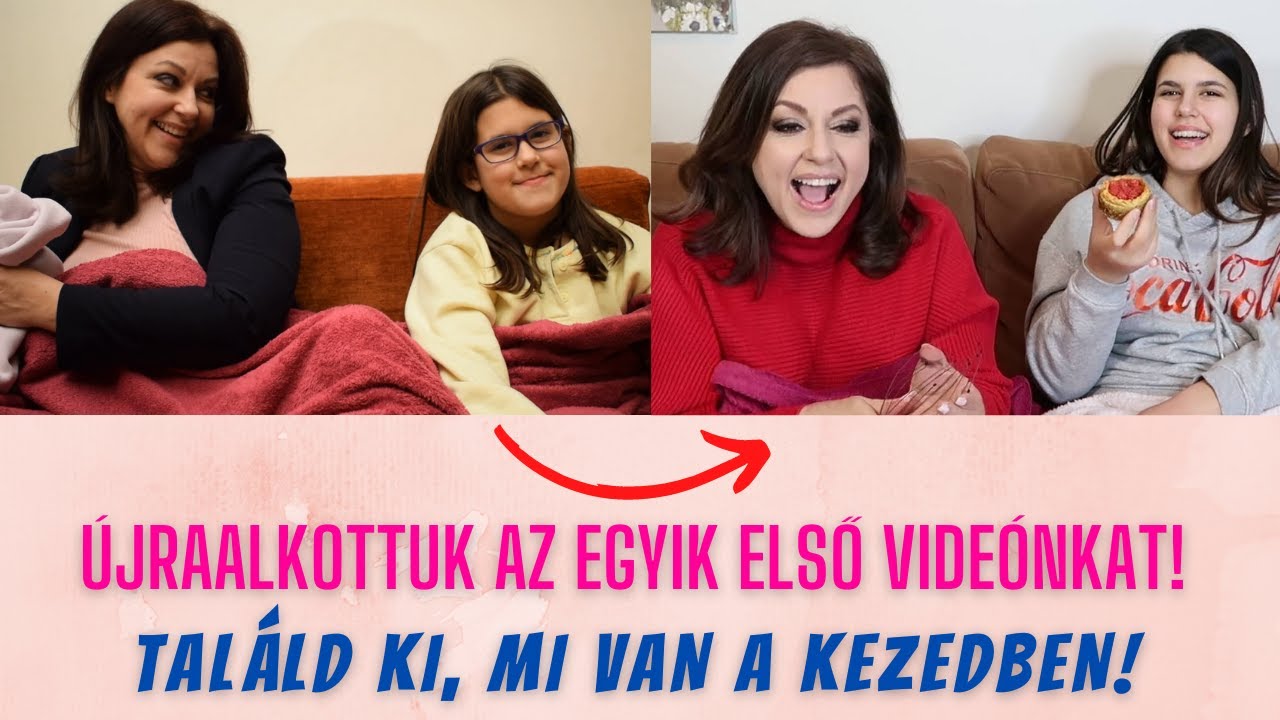 ÚJRAALKOTTUK AZ EGYIK ELSŐ VIDEÓNKAT! TALÁLD KI, MI VAN A KEZEDBEN!