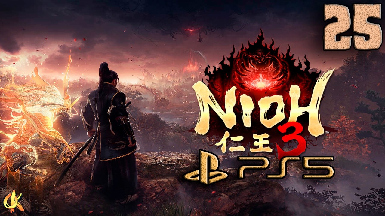 Nioh 3 Релиз !!! Учимся играть !!!!! #25