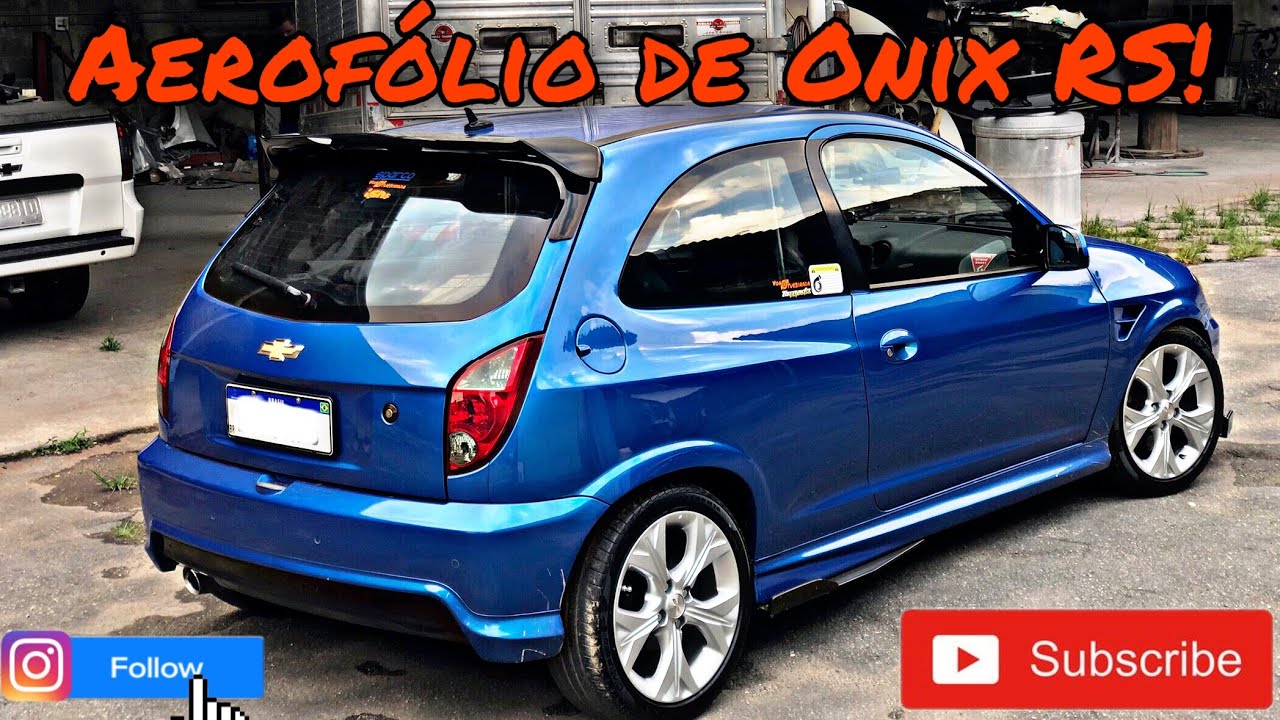 Instalei o Aerofólio do Novo Onix RS no Celta!
