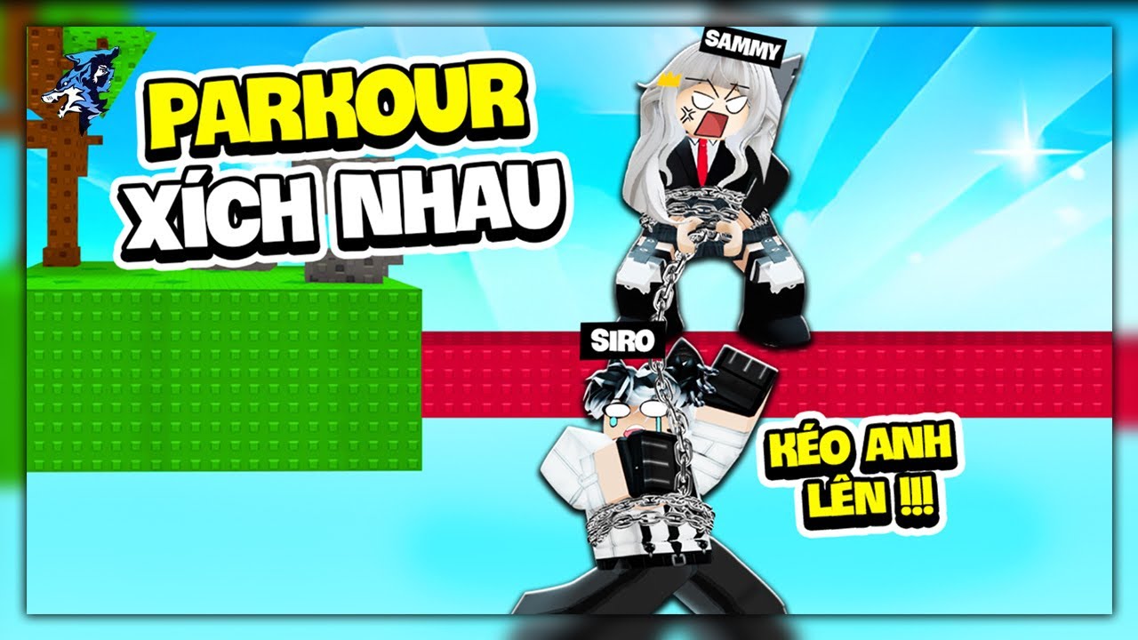 Siro Khiến Sammy Cọc Vì Độ Báo Khi Parkour Phối Hợp Trong Roblox