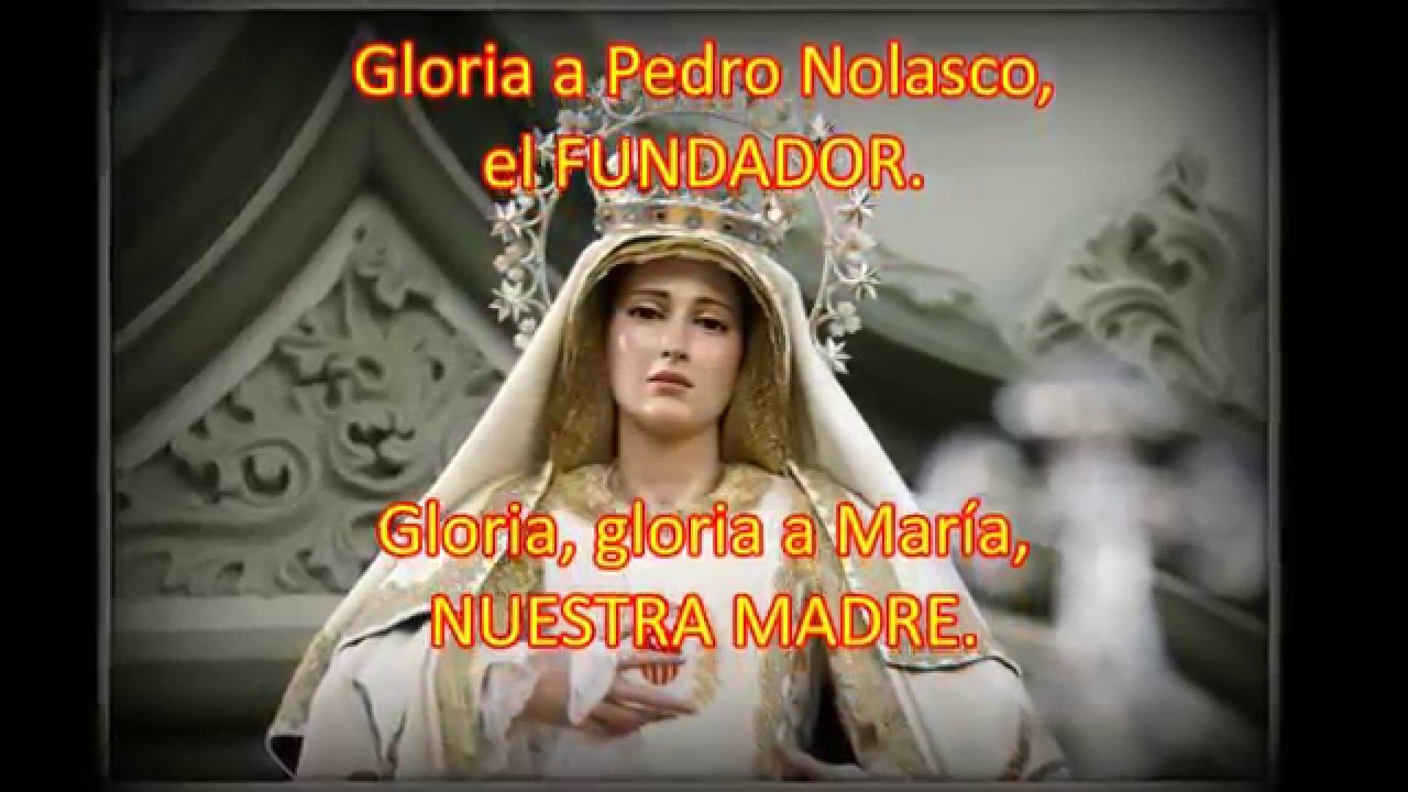 Himno para el VIII Centenario de la Orden de la Merced