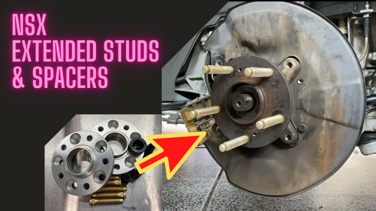 How to Install Extended Wheel Studs & Spacers on a NSX (FULL DIY)