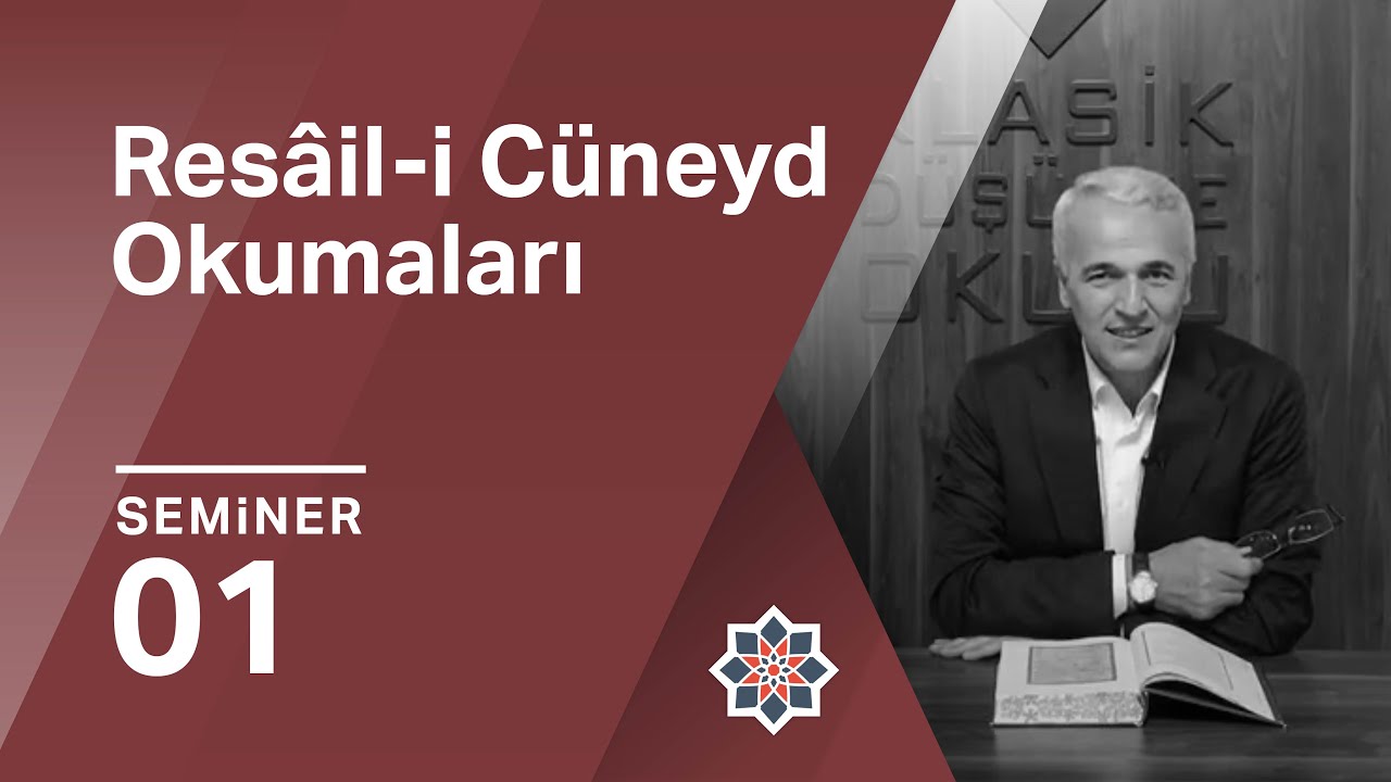 Ekrem Demirli, Cüneyd-i Bağdâdî, Resâil-i Cüneyd Okumaları, 1. Seminer