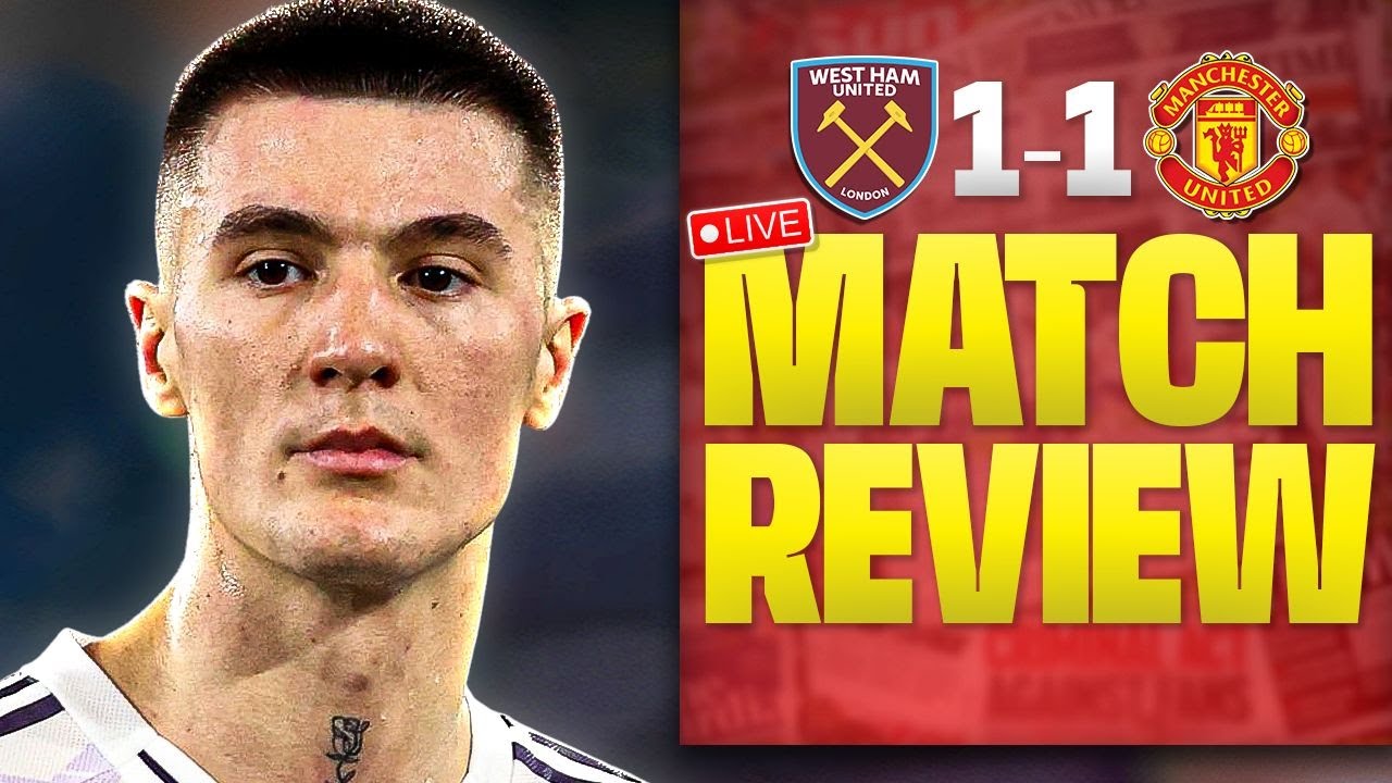 2 Points Dropped Or Point Gained?! | Did Carrick Get it Wrong? | West Ham 1-1 Man Utd