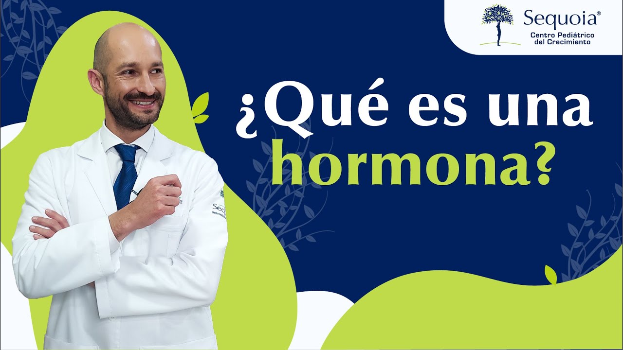 &iquest;Qu&eacute; es una hormona?