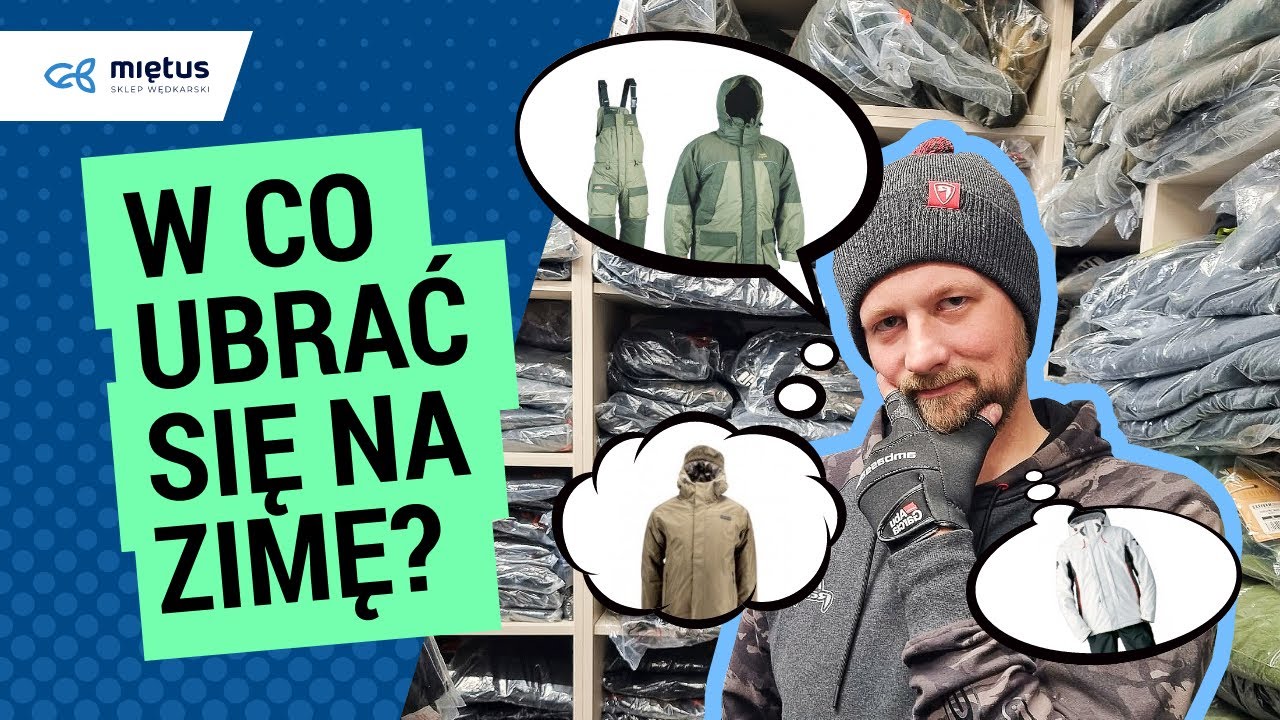 WĘDKARSKIE UBRANIA Zimowe — w CO UBRAĆ się na zimę? | Czapki, kombinezony, rękawiczki