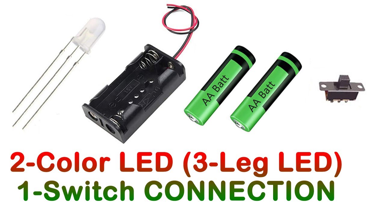 2 color 3-leg LED with 1 switch Basic connection bi-color switch control