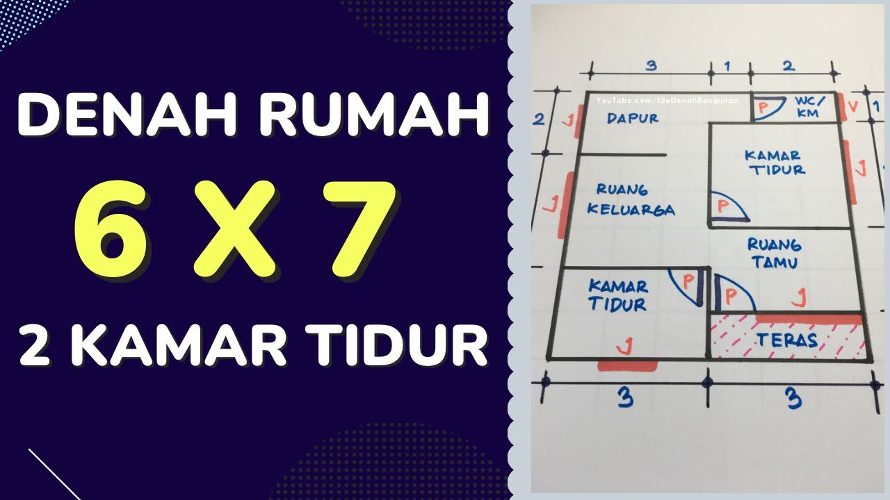 Denah Rumah Ukuran 6x7 2 Kamar Tidur