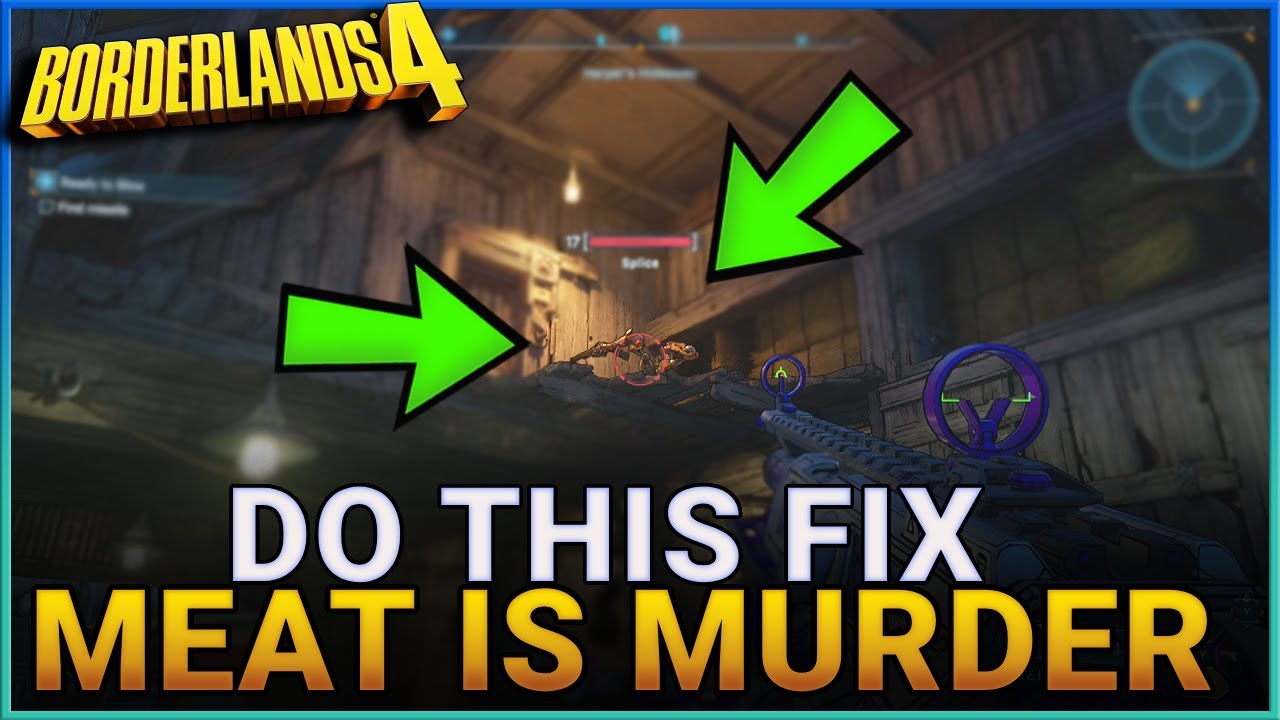 Borderlands 4 Meat Is Murder Bug Fix