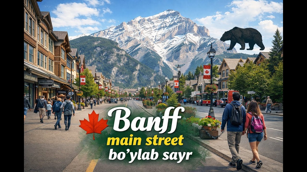 Canada Banff avenue 🇨🇦 bo'ylab sayr 4K