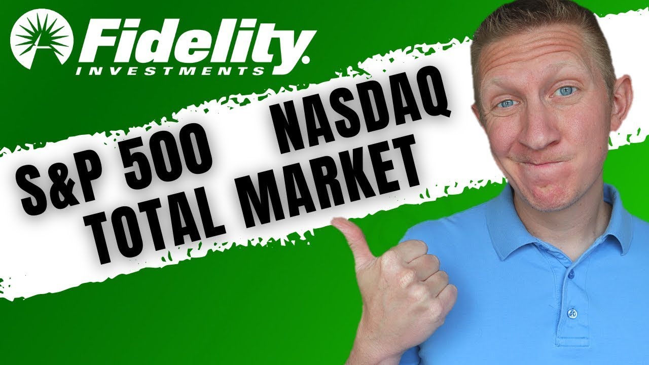 ВЫБЕРИТЕ ОДИН ИНДЕКСНЫЙ ФОНД FIdelity | Fidelity S&P 500 против Total Market против Nasdaq