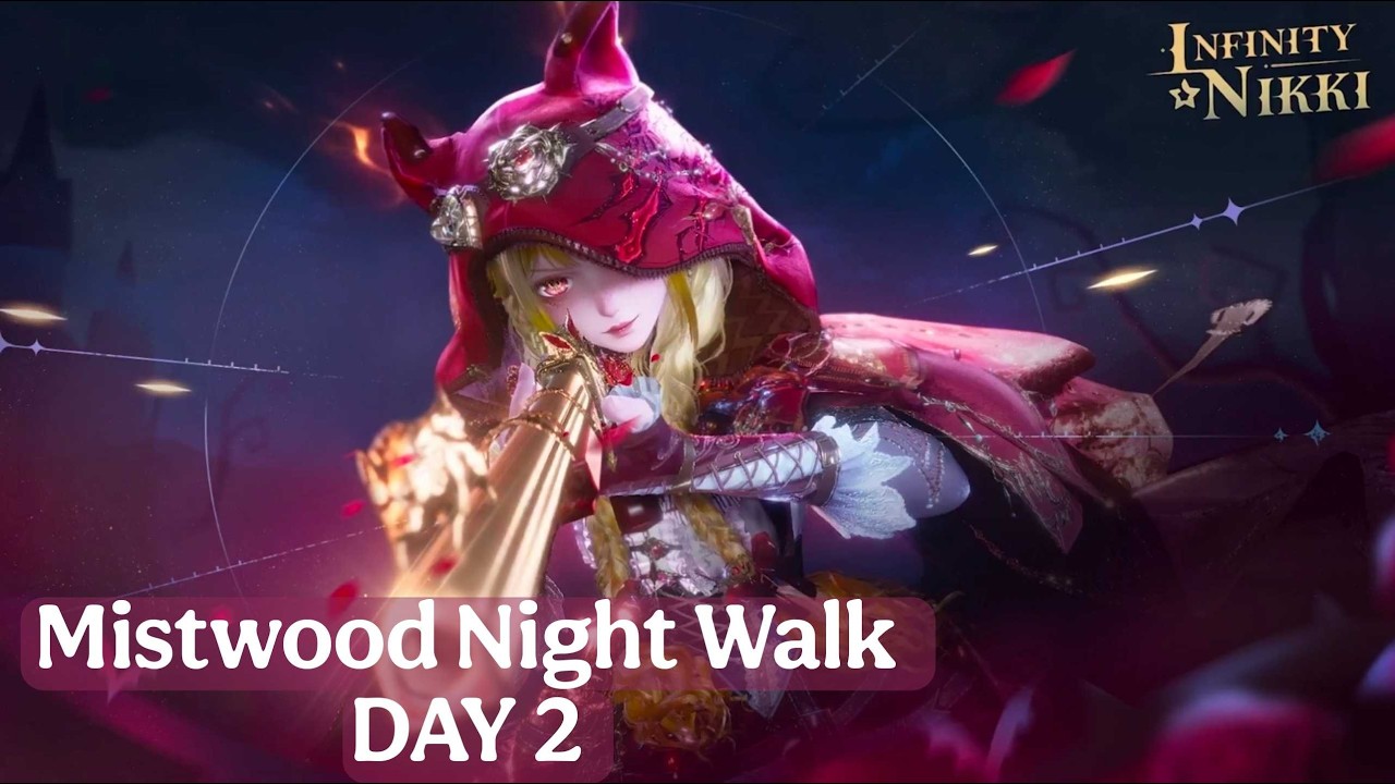 Infinity Nikki 2.4 🐺 Mistwood Night Walk | Day 2 Quests 🐱💕| مهام اليوم الثاني