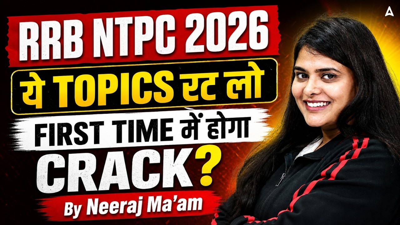 RRB NTPC 2026 | RRB NTPC Syllabus, Study Plan & Exam Pattern | RRB NTPC Preparation Strategy 2026