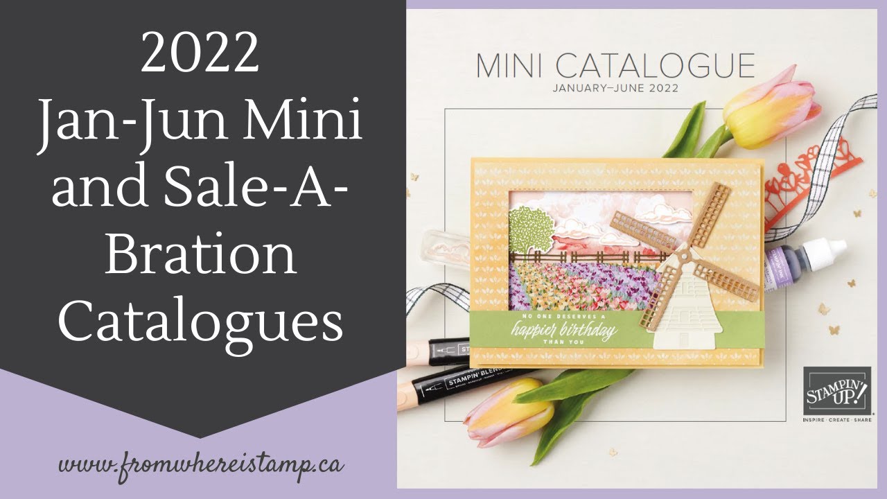Stampin' Up! 2022 Jan-Jun Mini and Sale-A-Bration Catalogues