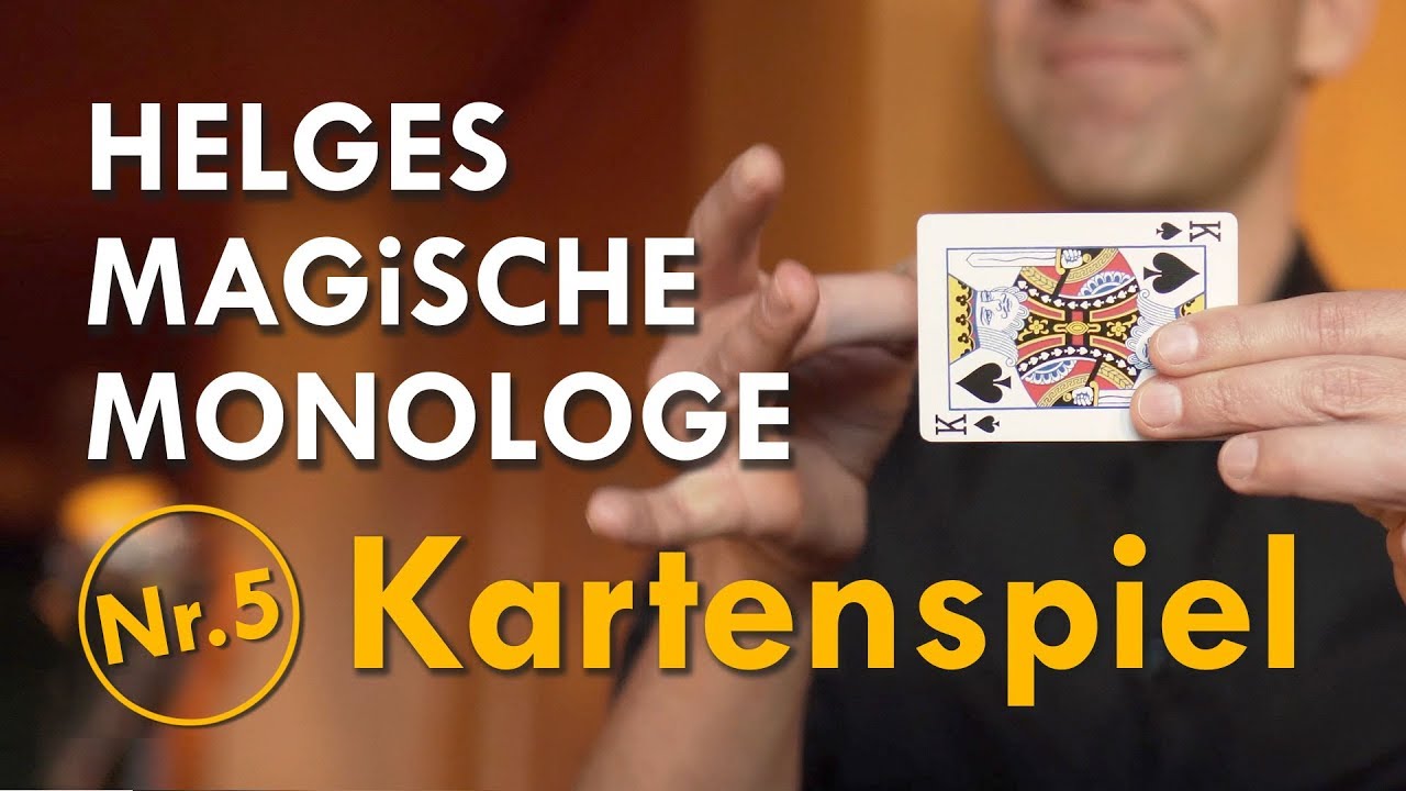 Helges Magische Monologe Nr. 5 - Kartenspiel