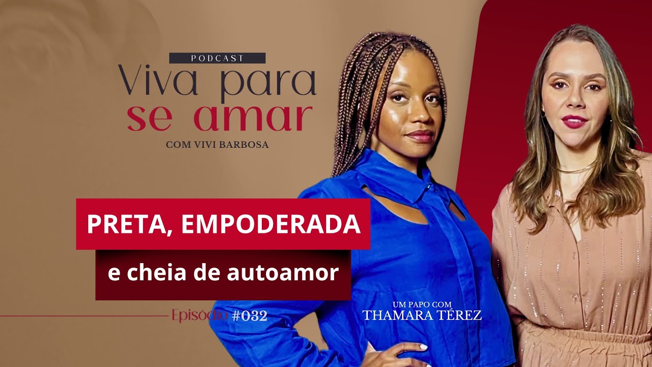 Um papo sobre a autoestima da mulher negra