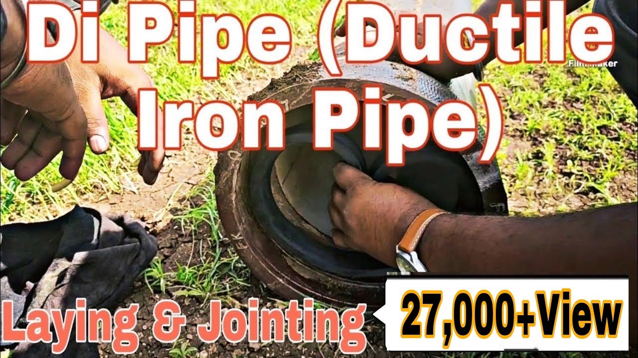 DI Pipe || Di Pipe laying Procedure | Di pipe Laying method | Ductile Iron Pipe laying & Jointing