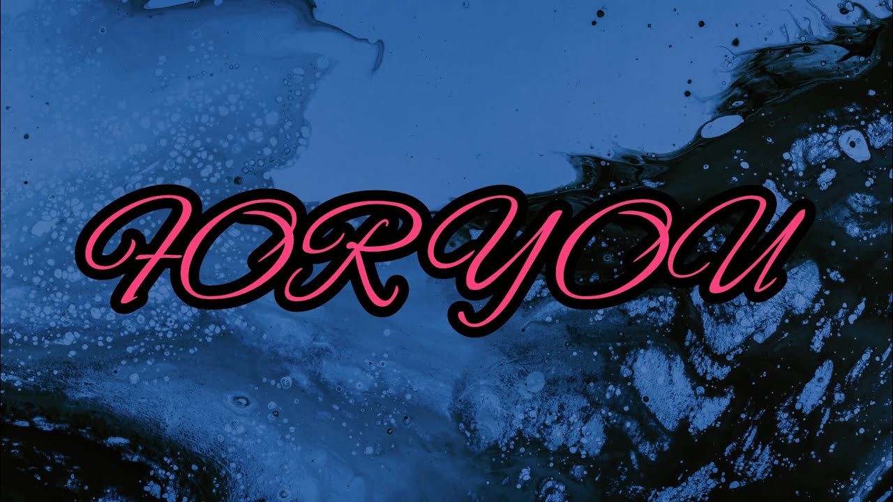 ☆ For you sin sonido de fondo ☆