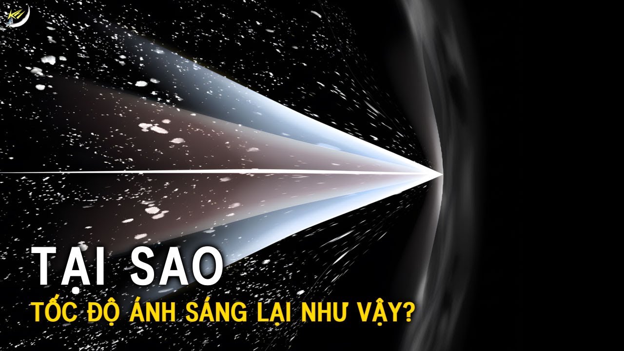 Tại sao tốc độ ánh sáng lại như vậy? | Khoa học và Khám phá