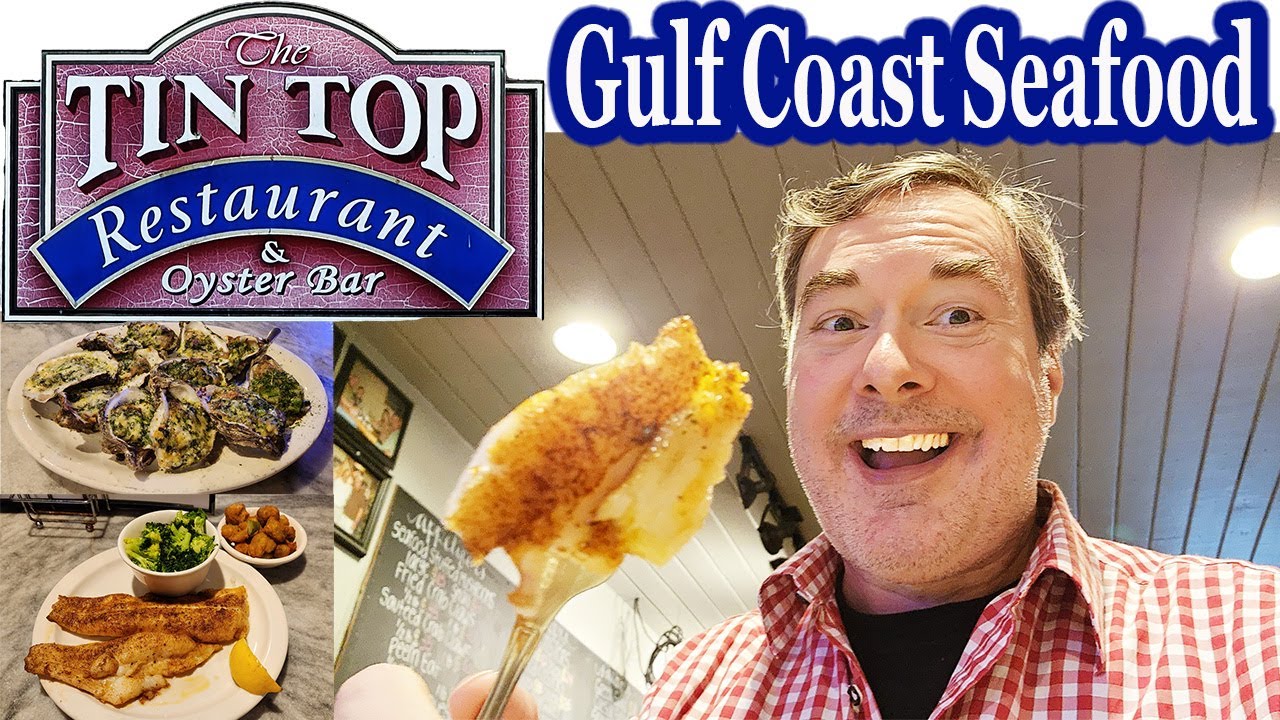 Beach Food Travel Search for Best Seafood at The Tin Top Restaurant & Oyster Bar in Bon Secour, AL