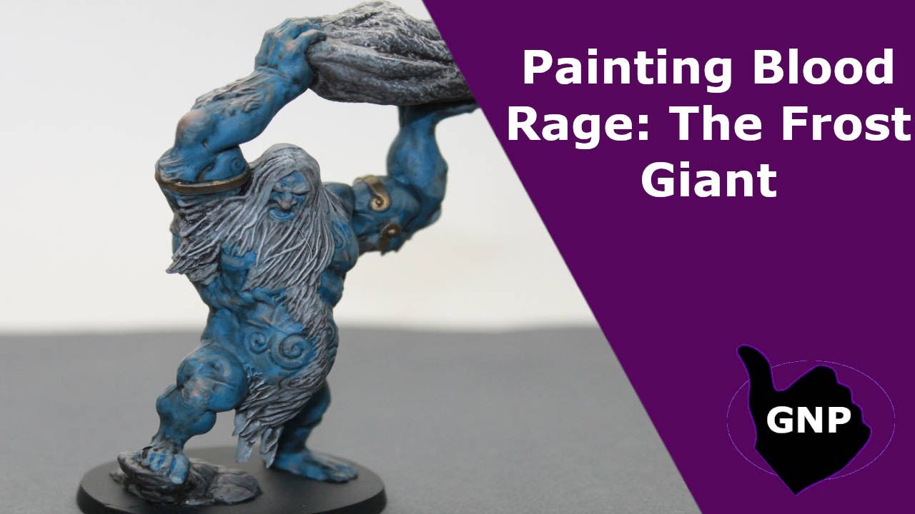 EP 4 - Painting Blood Rage, The Frost Troll