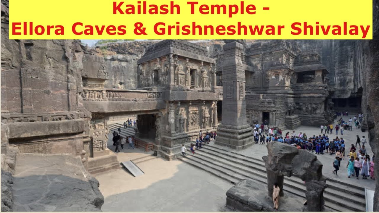 Kailash Temple - Ellora & Grishneshwar | Aamhi Ghumakkad 