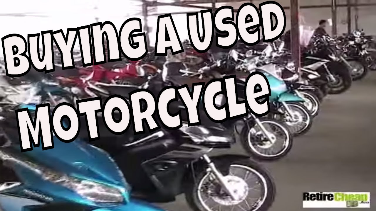 Cost of Buying a Used Motorcycle at Thai Prices -- Chiang Mai