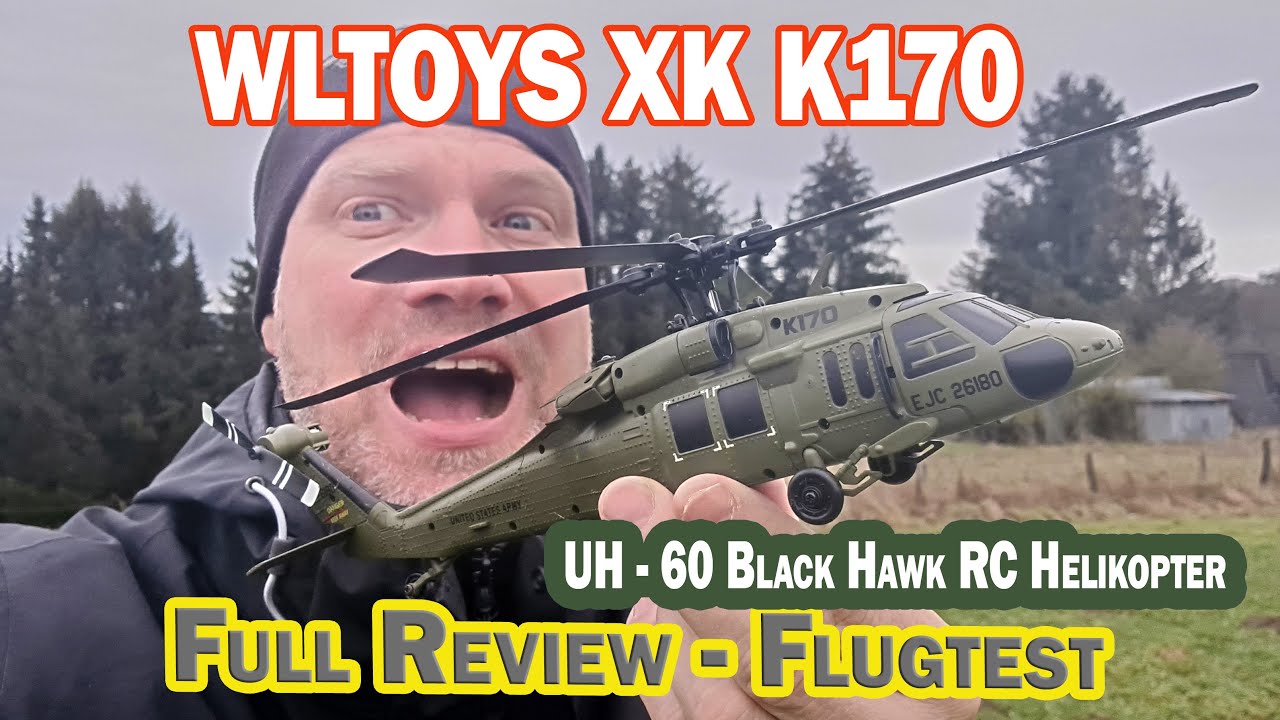 UH-60 Black Hawk WLtoys XK K170 RC Helikopter - Full Review - ein giftiger Zwerg bei Banggood