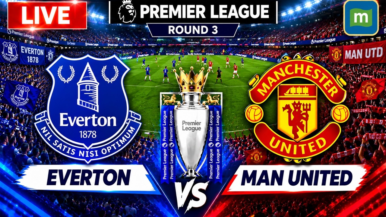 🔴Everton vs Manchester United LIVE: Premier League Round 3 | Football LIVE | Everton vs Man United