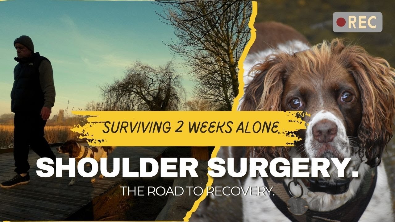 Shoulder Surgery The Road To Recovery Part 3 | Living Alone After Surgery