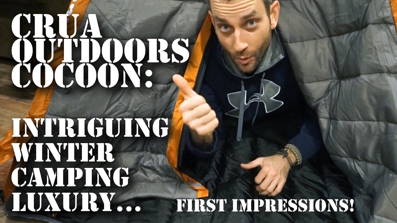 Crua Outdoors Cocoon:   Intriguing Winter Camping Luxury!  First Impressions!