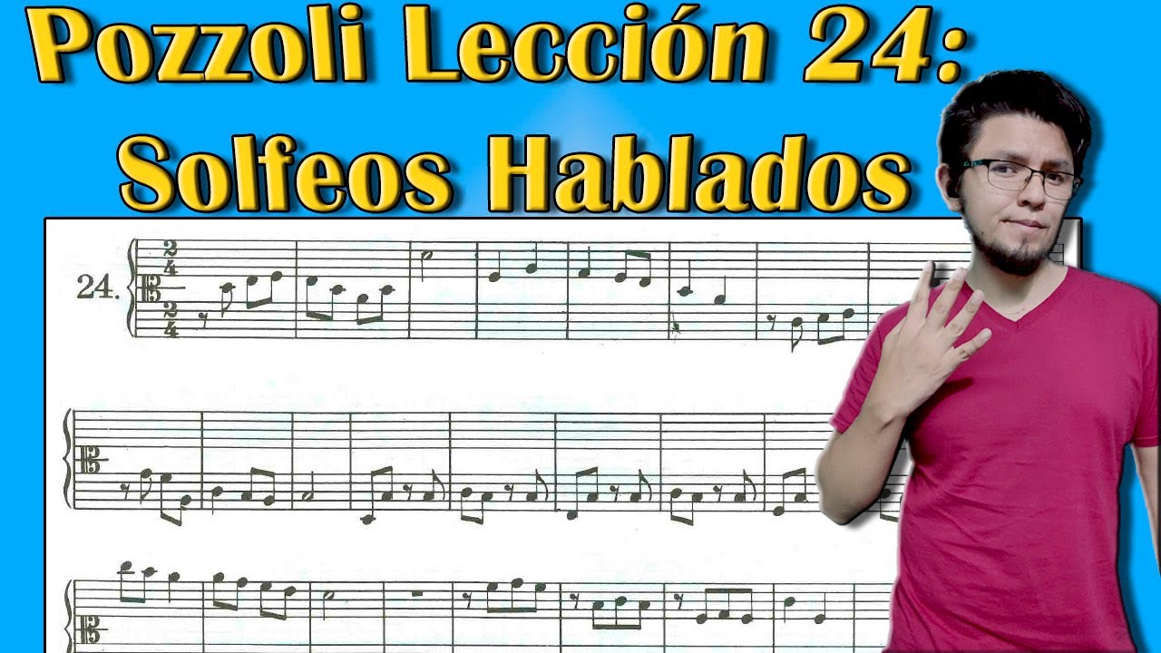 Solfeo Hablado: Pozzoli Lección 24 | Practiquemos juntos