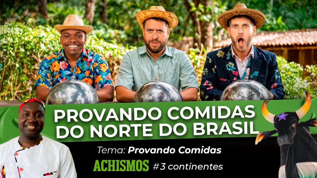 PROVANDO E DANDO NOTAS PRA COMIDAS DO NORTE DO BRASIL | #3CONTINENTES #64