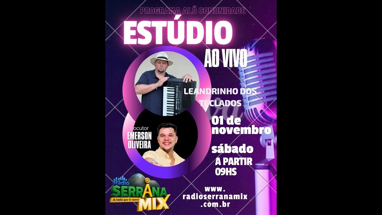 PROGRAMA ALÔ COMUNIDADE COM  LEANDRINHO DOS TECLADOS